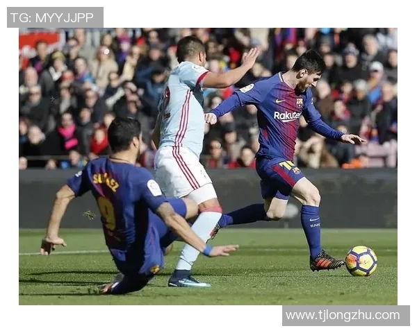 巴萨与塞尔塔精彩对决全场集锦回顾及精彩瞬间分析